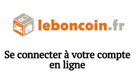 le bon coin mon compte se connecter